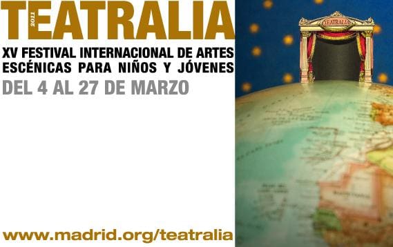 Teatros del Canal - TEATRALIA (XVº FESTIVAL INFANTIL Y JUVENIL)