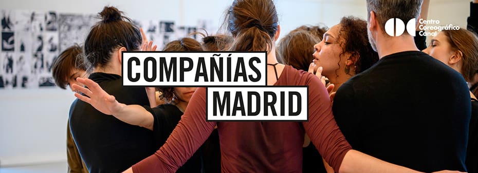 Compañías Madrid | Teatros del Canal