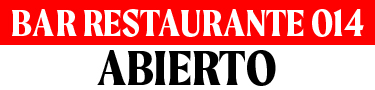 Bar Restaurante 014 abierto